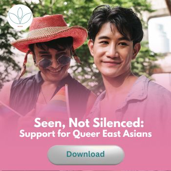 Support for Queer East Asians